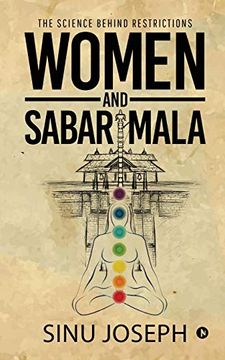 portada Women and Sabarimala: The Science Behind Restrictions (en Inglés)