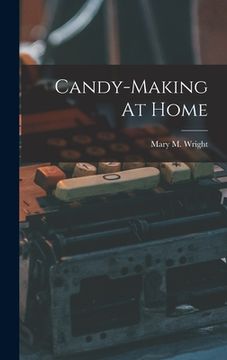 portada Candy-making At Home (en Inglés)