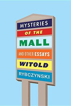 portada Mysteries of the Mall and Other Essays