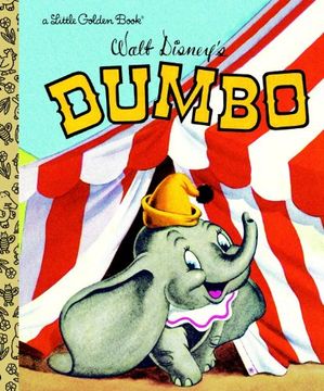 portada Dumbo (Disney Classic) (Little Golden Books (Random House)) (en Inglés)