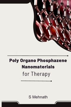 portada Poly Organo Phosphazene Nanomaterials for Therapy