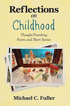 portada Reflections on Childhood: Thought-Provoking Poems and Short Stories