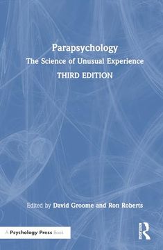 portada Parapsychology: The Science of Unusual Experience (en Inglés)