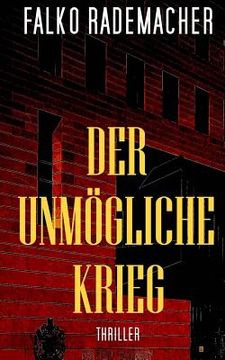 portada Der unmögliche Krieg (en Alemán)