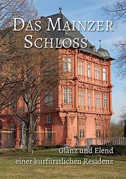 portada Das Mainzer Schloss (en Alemán)