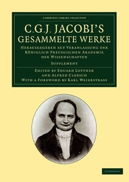 portada C. G. J. Jacobi's Gesammelte Werke: Volume 0 (Cambridge Library Collection - Mathematics) (en Alemán)