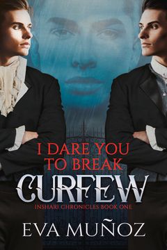 portada I Dare You to Break Curfew: Volume 1 (in English)