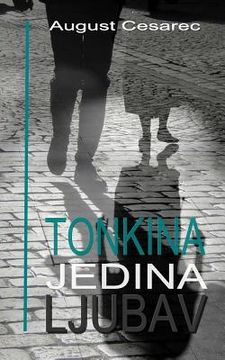 portada Tonkina Jedina Ljubav (en Croacia)
