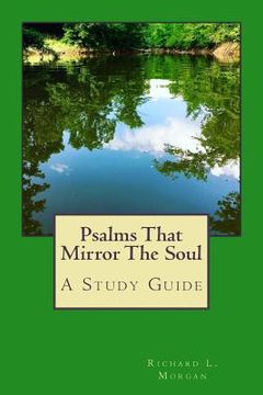 portada Psalms That Mirror The Soul: A Study Guide (en Inglés)