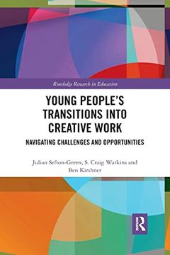 portada Young People’S Transitions Into Creative Work (Routledge Research in Education) 