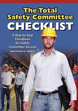 portada the total safety committee checklist (en Inglés)