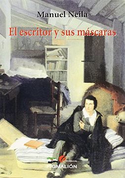 Escritor y sus máscaras,El (Extremadura)
