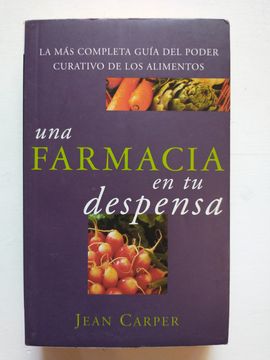 Una Farmacia en tu Despensa