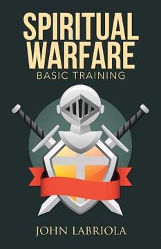 portada Spiritual Warfare: Basic Training (in English)