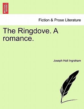 portada the ringdove. a romance. (in English)