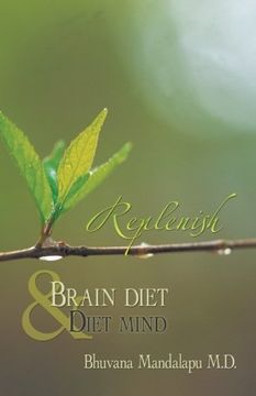 portada Replenish: Diet Mind & Brain Diet (en Inglés)