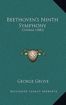 portada beethoven's ninth symphony: choral (1882) (en Inglés)