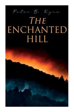 portada The Enchanted Hill: Western Novel