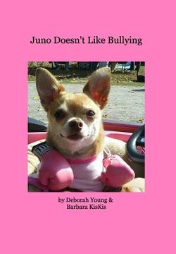portada Juno Doesn't Like Bullying (en Inglés)