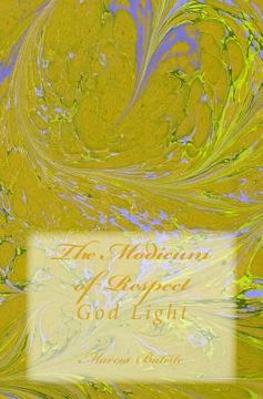 portada The Modicum of Respect: God Light (en Inglés)