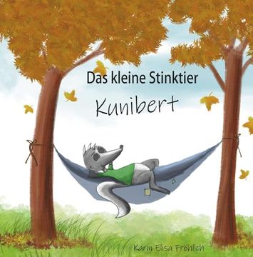 portada Das Kleine Stinktier Kunibert (en Alemán)