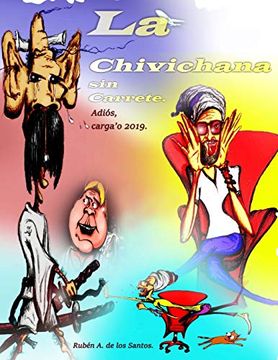 portada La Chivichana sin Carrete.  Adios Carga'o 2019.