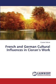 portada French and German Cultural Influences in Cioran's Work