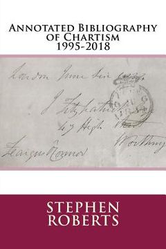 portada Annotated Bibliography of Chartism 1995-2018 (en Inglés)