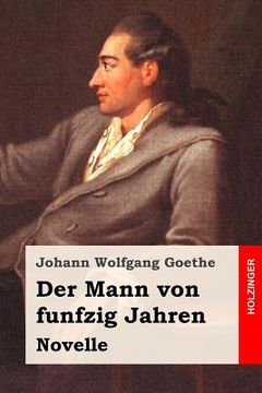 portada Der Mann von funfzig Jahren: Novelle (in German)