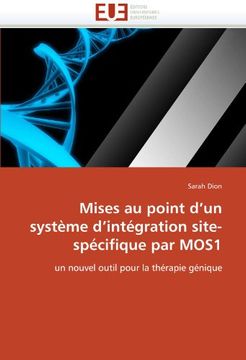 portada Mises Au Point D'Un Systeme D'Integration Site-Specifique Par Mos1