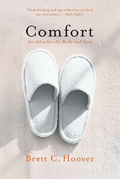 portada Comfort: An Atlas for the Body and Soul (en Inglés)