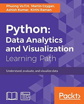 portada Python: Data Analytics and Visualization: Understand, Evaluate, and Visualize Data (en Inglés)