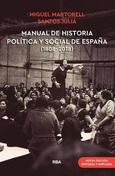 portada Manual de Historia Política y Social de España (1808-2018) (Nueva Edición Revisada y Ampliada) (Otros no Ficción)