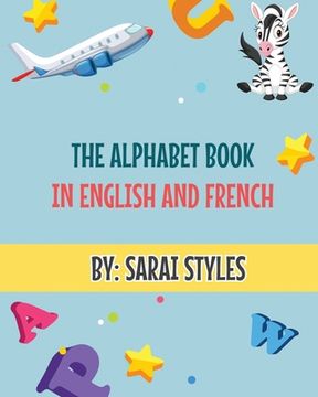 portada The Alphabet Book In English and French (en Inglés)