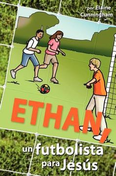 portada Ethan, un Futbolista Para Jesús