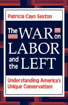portada war on labor & the left