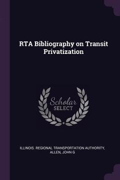 portada RTA Bibliography on Transit Privatization (in English)