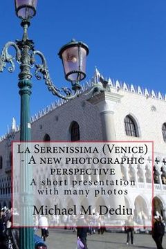 portada la serenissima (venice) - a new photographic perspective (en Inglés)