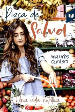 portada Pizca de Salud. Una Vida Nutritiva (in Spanish)
