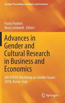 portada Advances in Gender and Cultural Research in Business and Economics: 4th Ipazia Workshop on Gender Issues 2018, Rome, Italy (en Inglés)