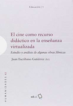 portada El cine como recurso didáctico en la enseñanza virtualizada: Estudio y análisis de algunas obras fílmicas (in Spanish)