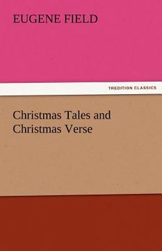 portada christmas tales and christmas verse (en Inglés)