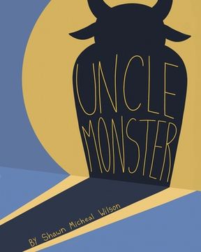 portada Uncle Monster (en Inglés)