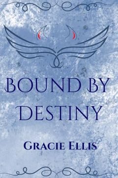 Bound By Destiny