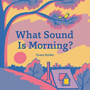 portada What Sound is Morning? (Read-Aloud Book, Sound Books for Children) (en Inglés)
