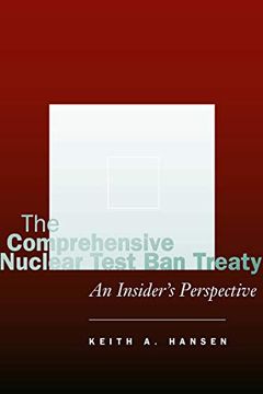 portada The Comprehensive Nuclear Test ban Treaty: An Insider's Perspective (in English)