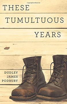 portada These Tumultuous Years (in English)