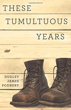 portada These Tumultuous Years (en Inglés)