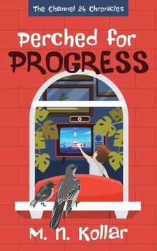portada Perched for Progress (en Inglés)