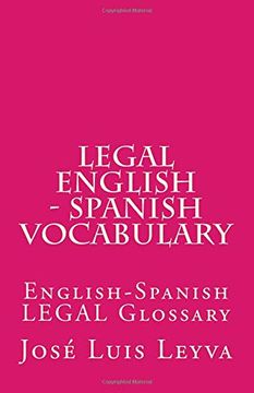 portada Legal English - Spanish Vocabulary: English-Spanish Legal Glossary (en Inglés)